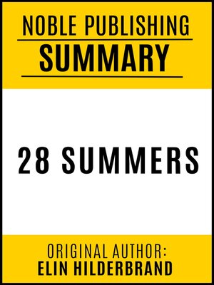 cover image of Summary of 28 Summers by Elin Hilderbrand